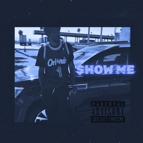 $how Me