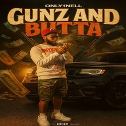 Gunz and Butta