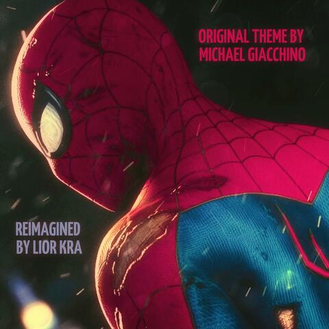 A Brand New Day (Reimagined Spider-Man Theme)