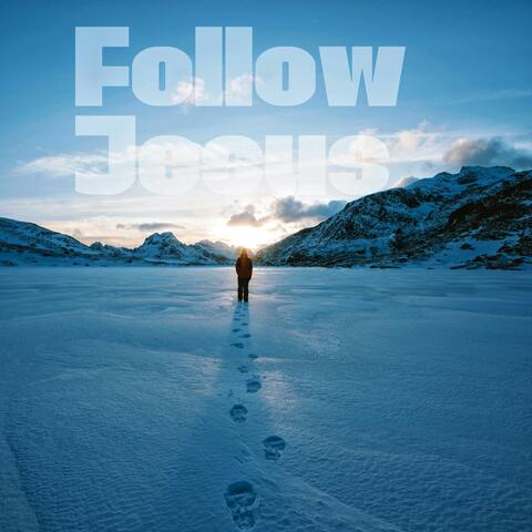 Follow JESUS