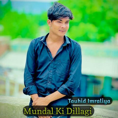 Mundal Ki Dillagi
