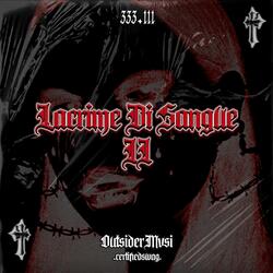 Lacrime Di Sangue II (feat. MVSI)