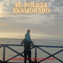 EL POLICIA ENAMORADO