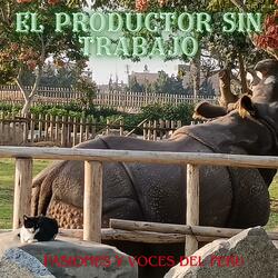 EL PRODUCTOR SIN TRABAJO