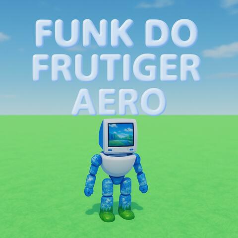 FUNK DO FRUTIGER AERO