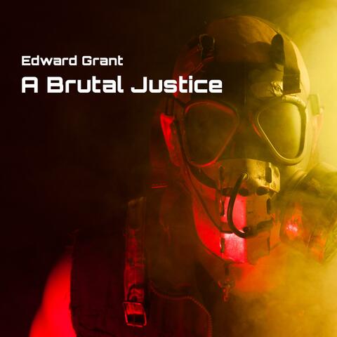 A Brutal Justice