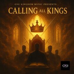 CALLING ALL KINGS