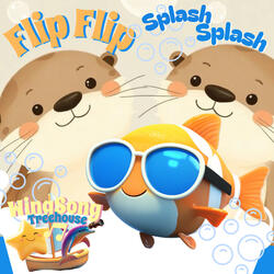 FLIP FLIP SPLASH SPLASH OTTER BABIES KIDS BATH SONG SINGLE