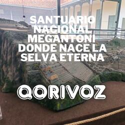 Santuario Nacional Megantoni – Donde Nace la Selva Eterna