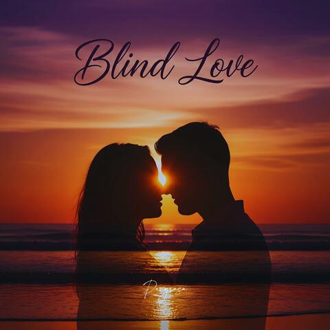 Blind love