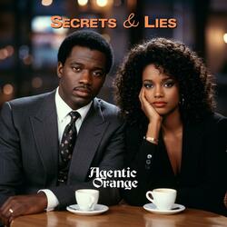 Secrets & Lies