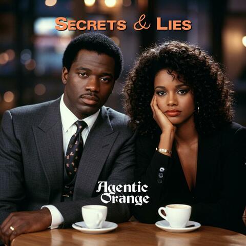 Secrets & Lies