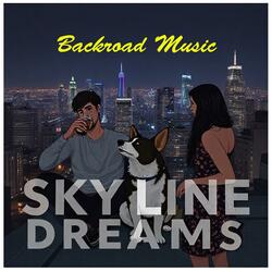 SKYLINE DREAMS