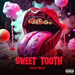Sweet Tooth.