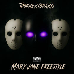 Mary Jane Freestyle