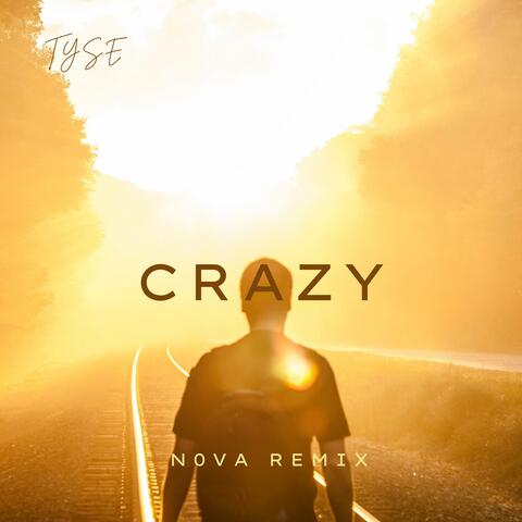Crazy (Nova Remix)