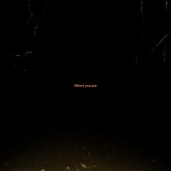 Where you are