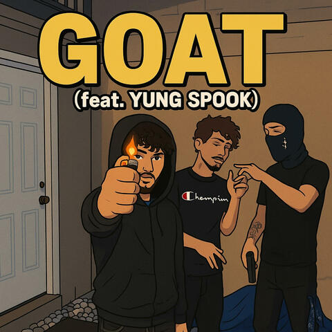 Goat (feat. Yung Spook)