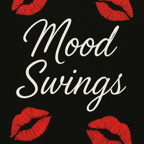Mood swingz
