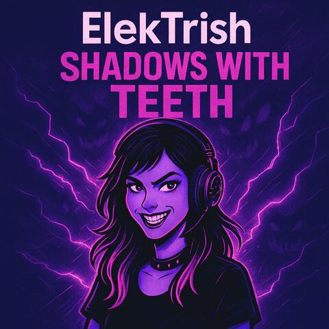 Shadows With Teeth