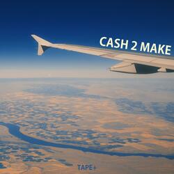 Cash 2 Make