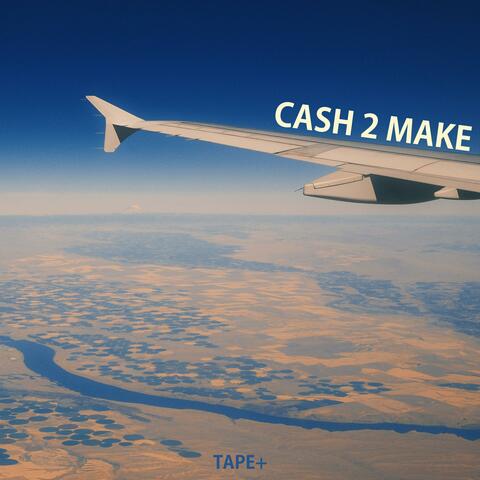 Cash 2 Make