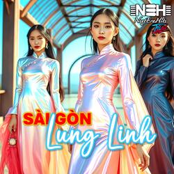 SÀI GÒN LUNG LINH (feat. SONG MAI)