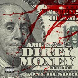 Dirty Money (feat. Richie Guapo)