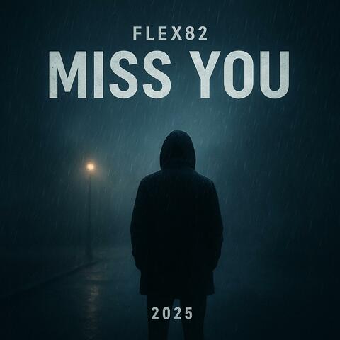 Miss You (2025)