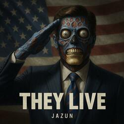 They Live