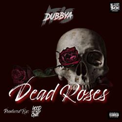 Dead Roses