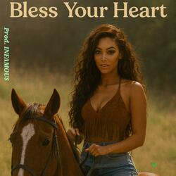 Bless Your Heart