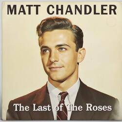 The Last of The Roses