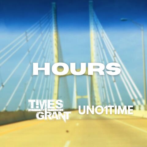 HOURS (feat. Uno1Time) [Radio Edit]