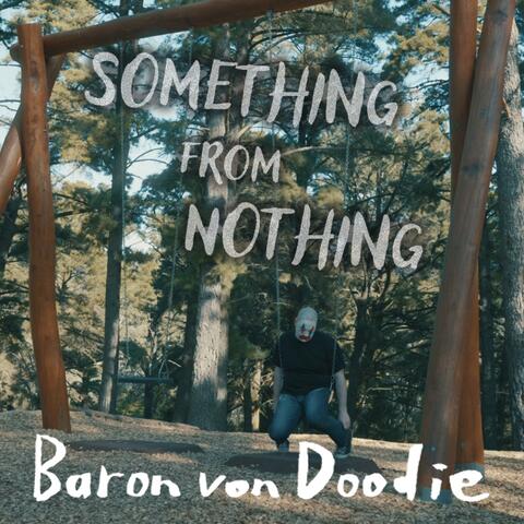 Something From Nothing