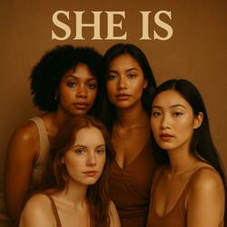 She Is