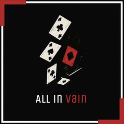 All In Vain