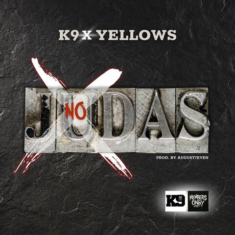 No Judas (feat. Yellows)
