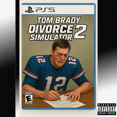 Tom Brady: Divorce Simulator 2 (Secondary Theme)