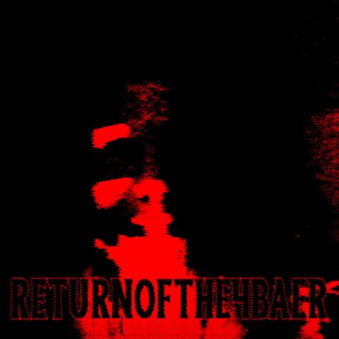 ReturnOfThe4baer.album