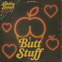 Butt Stuff
