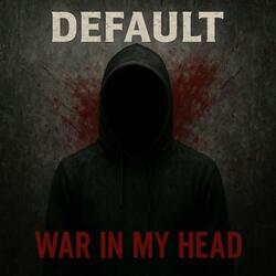 War In My Head