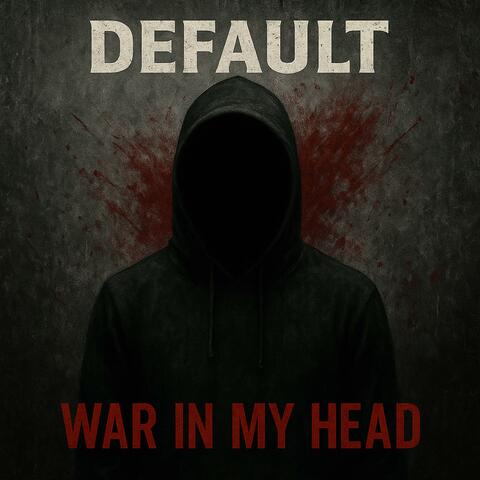 War In My Head
