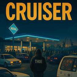 Cruiser (Remix)