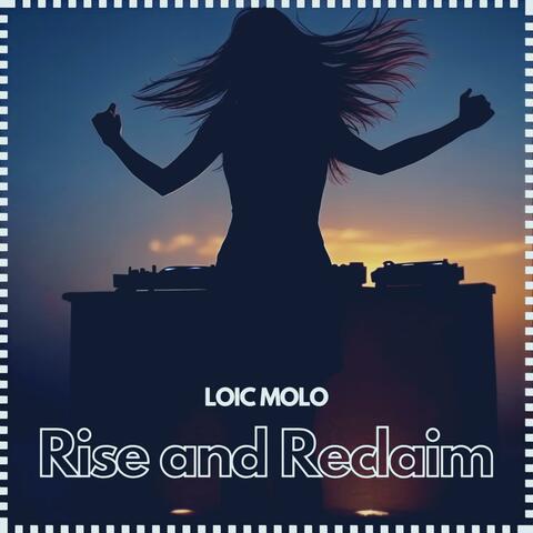 Rise and Reclaim
