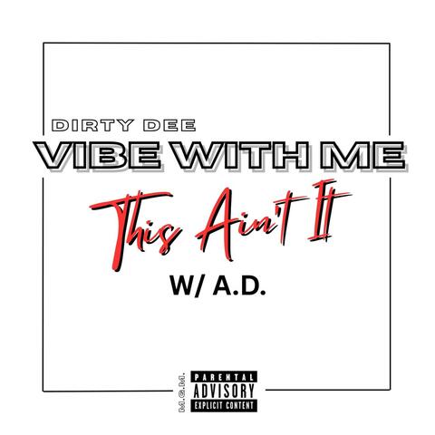 This Ain't It (feat. A.D.)