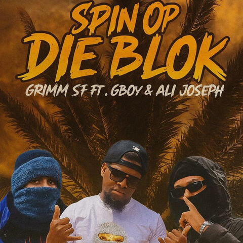 Spin op Blok (feat. G.BOY Grimm_sf)