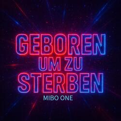 Geboren um zu Sterben