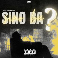 Sino Ba?