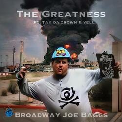 The Greatness (feat. Tay Da Crown)